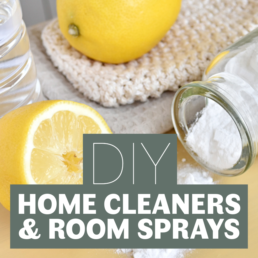 DIY Home Cleaners &amp; Room Sprays