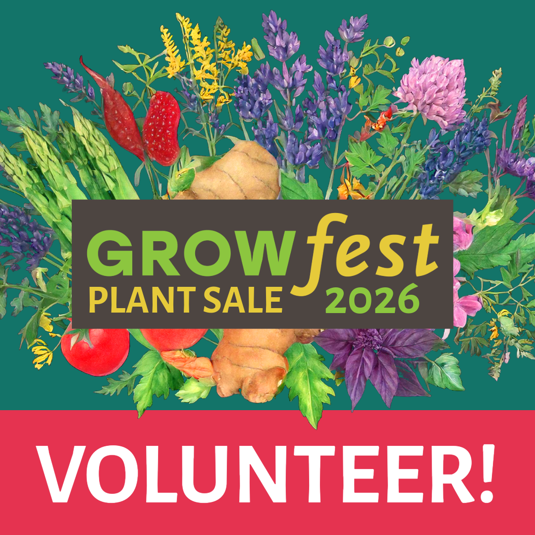 Volunteer for the 2026 GrowFest Plant Sale