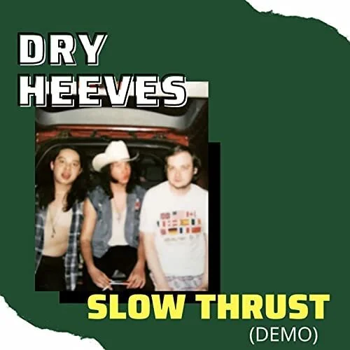 Engineered/Mixed single by Dry  Heeves