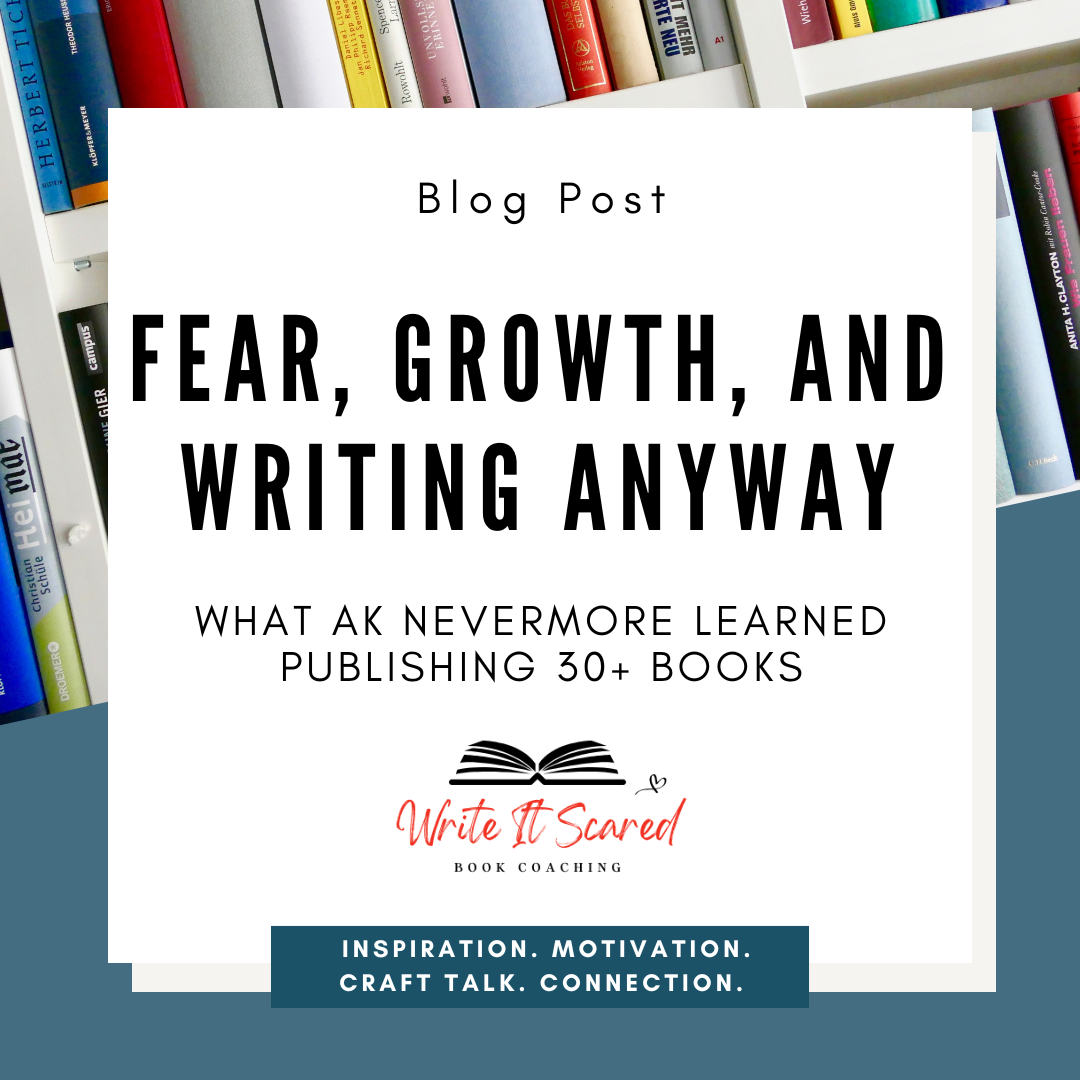 Fear, Growth, and Writing Anyway: What AK Nevermore Learned Publishing 30+ Books