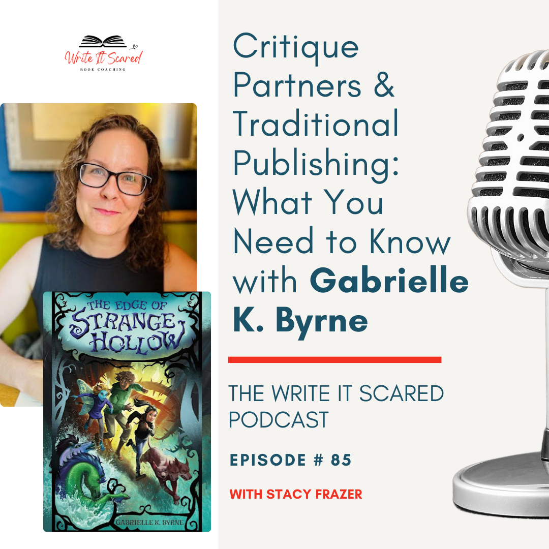 Critique partners & trad publishing: what authors need to know with Gabrielle K. Byrne and Stacy Frazer