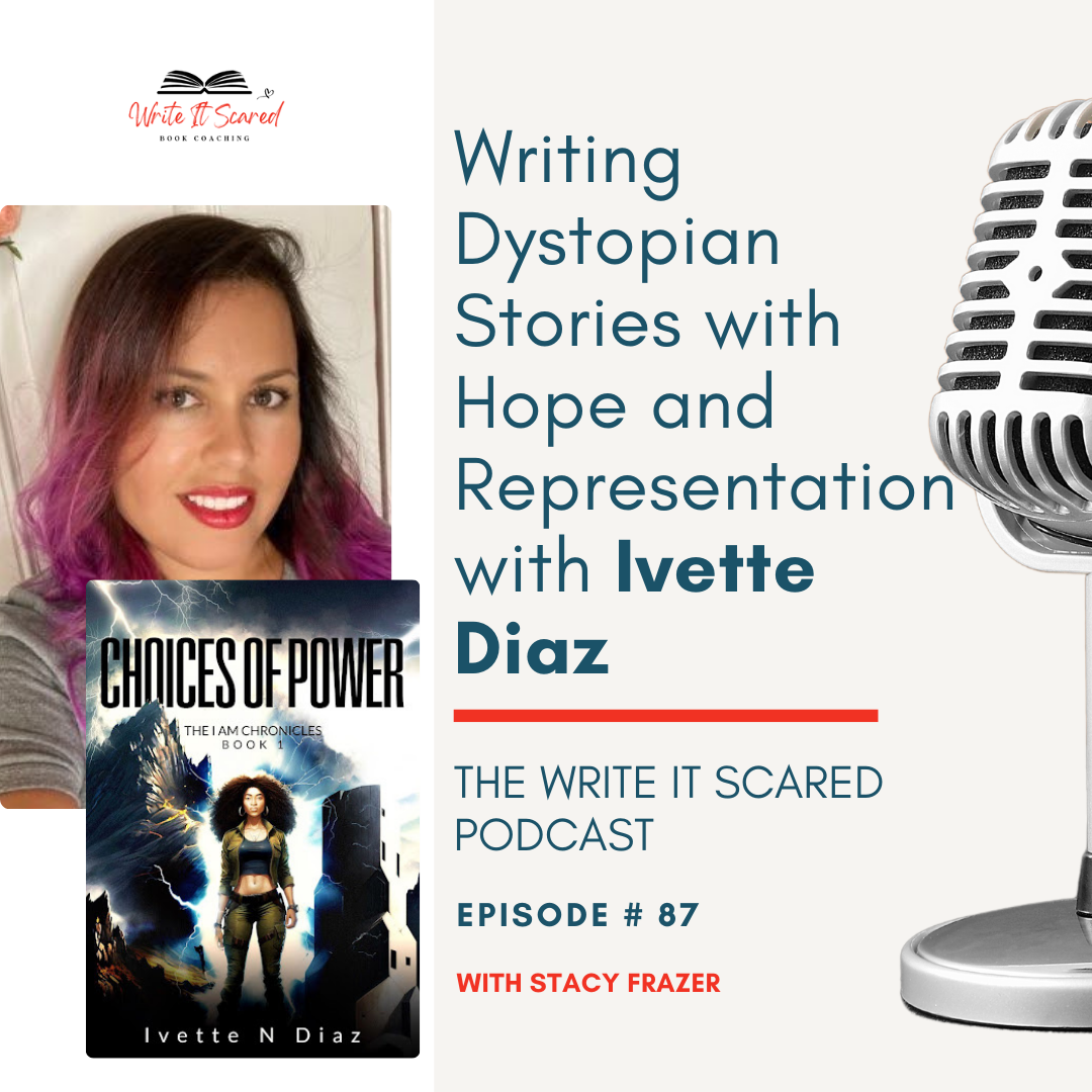 Writing Dystopial Stories with Hope and Representation with Latina Author Ivette Diaz