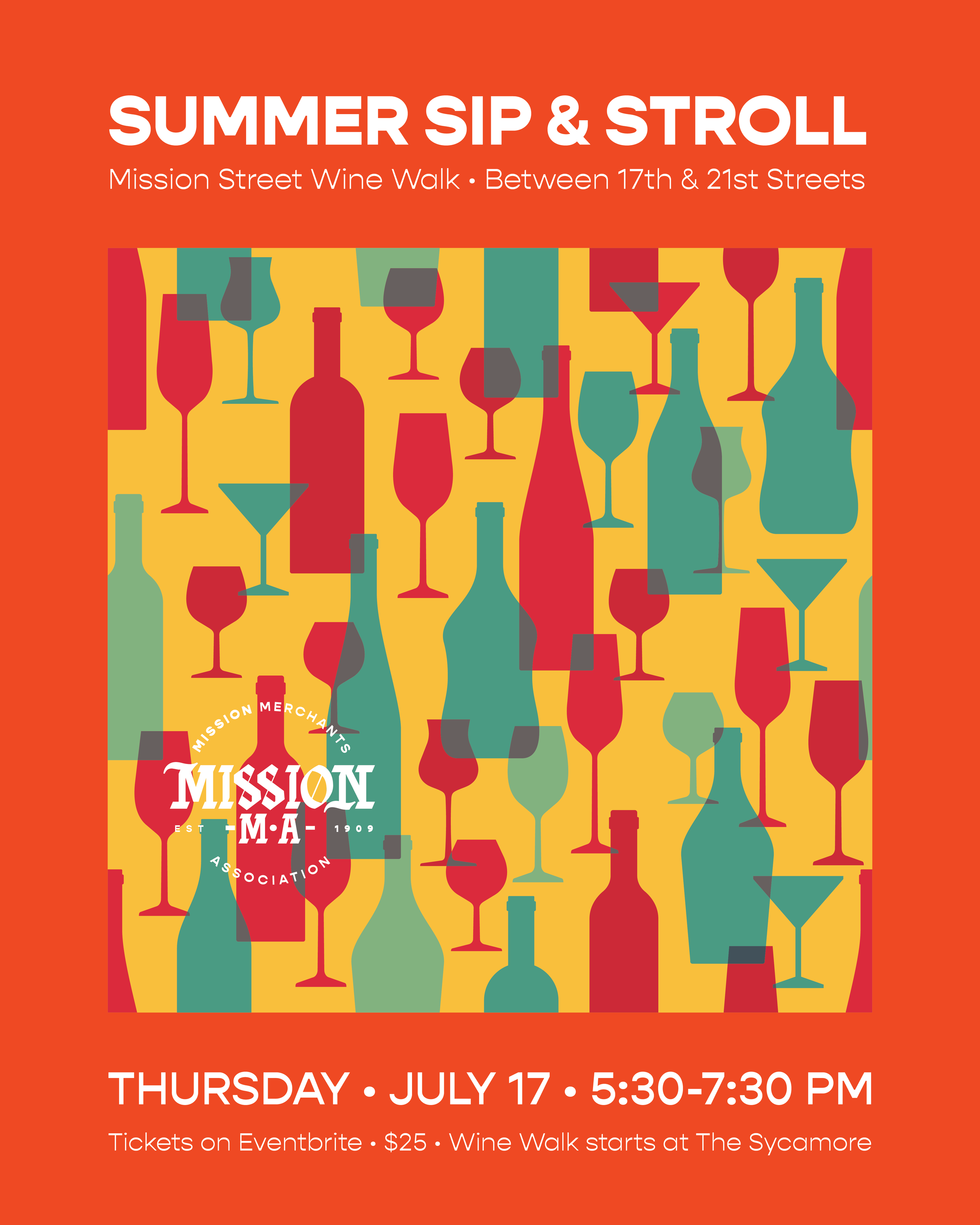 MISSION WINE WALK A SUMMER SIP & STROLL