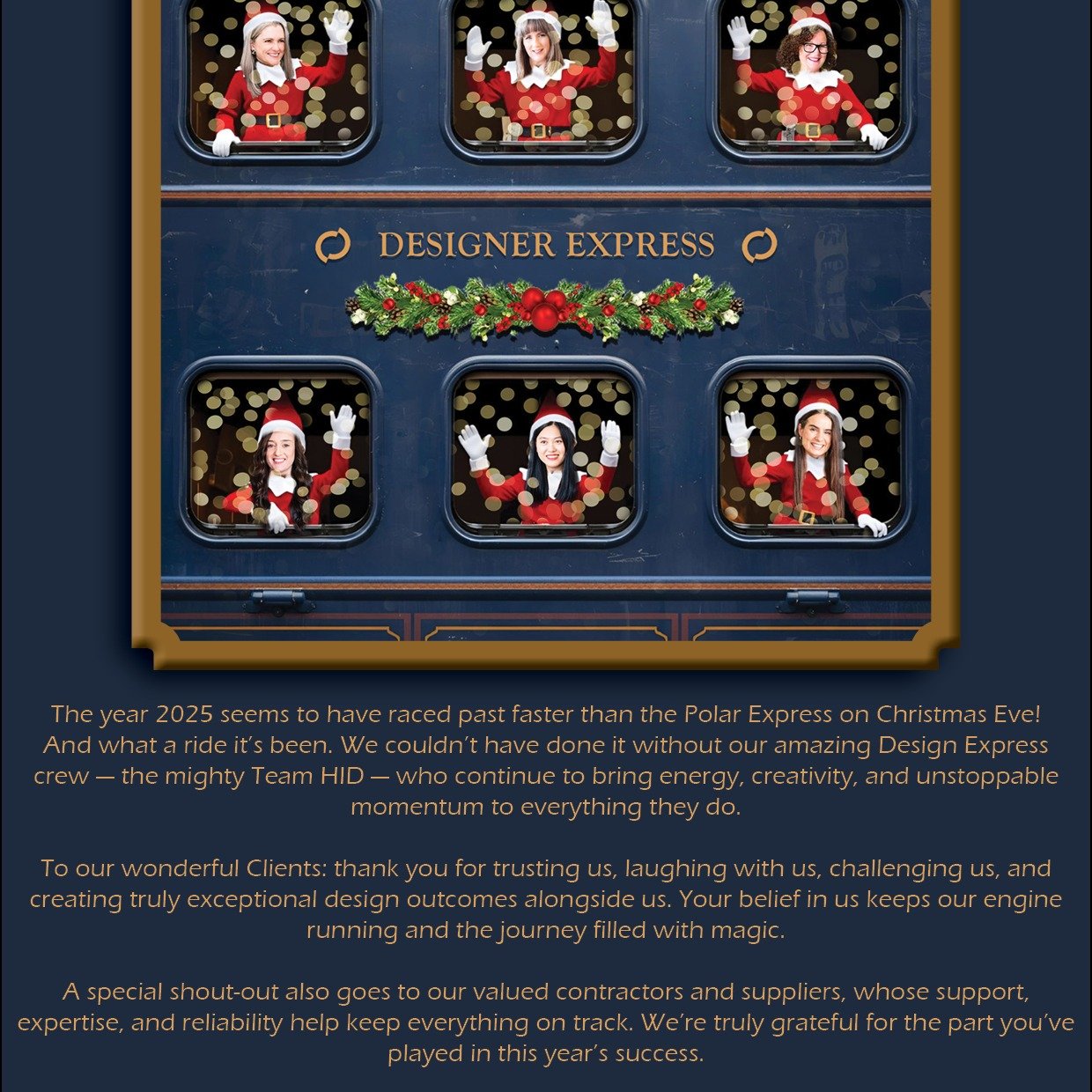 Merry Christmas from Team HID! We aim to bring a smile with a fun Christmas Card each year - designed inhouse! 
We are so thankful to all of those we have the privilege to work with and for the year that has been! From our family to yours...