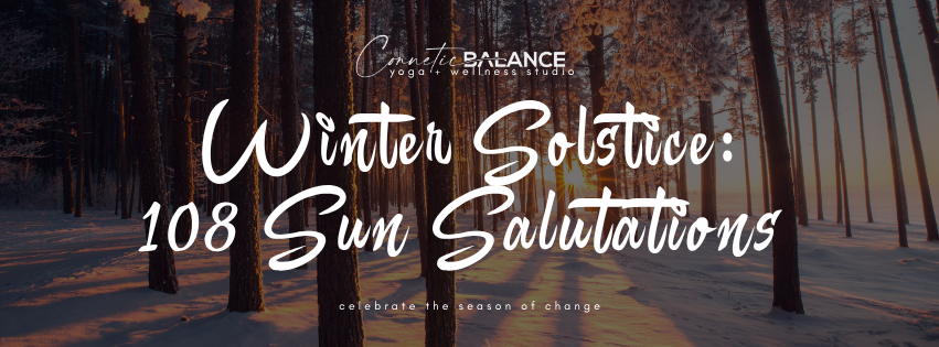 108 Sun Salutations to Welcome the Winter Solstice
