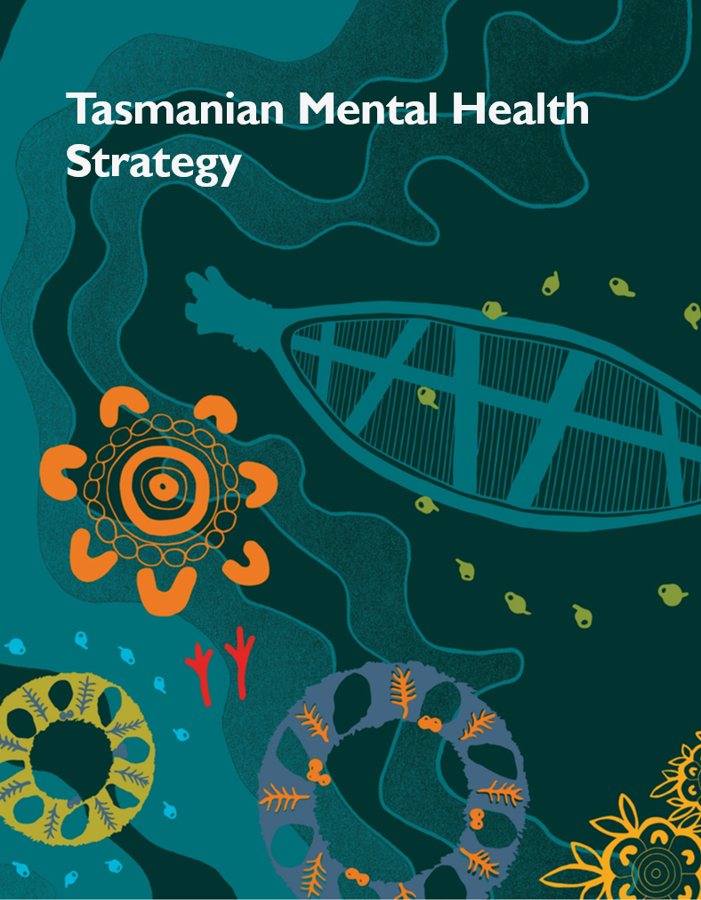 Shaping the Tasmanian Mental Health Strategy