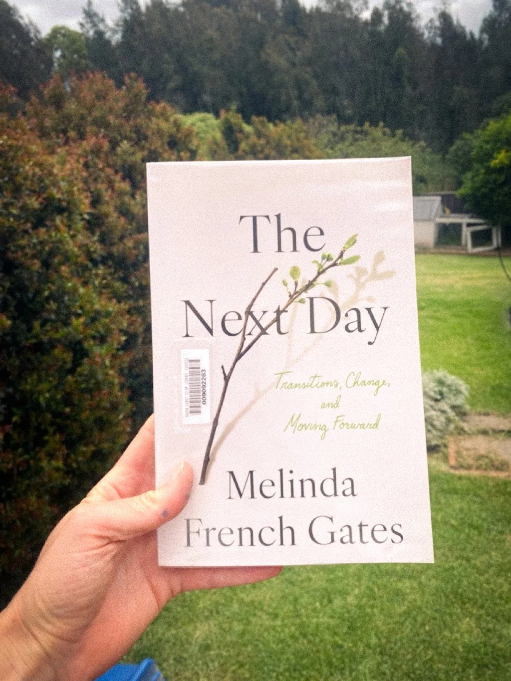 The Next Day, Transitions, Change and Moving Forward, by Melinda French Gates&nbsp;