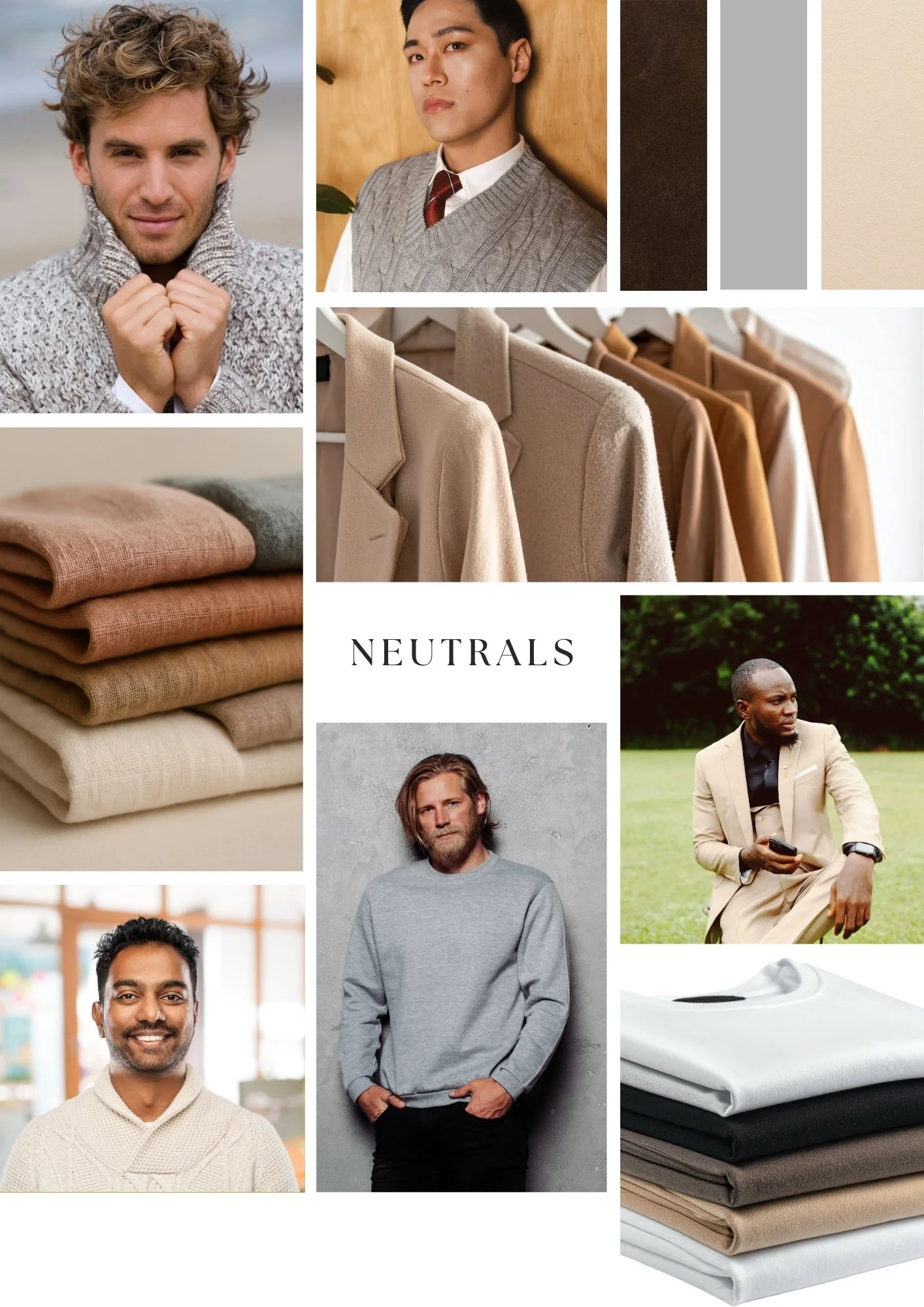 Collection of neutral-colored men's fashion items including clothing, fabrics, and accessories. It features photos of men wearing neutral tone outfits, fabric swatches, neatly folded clothing, and a rack of blazers and shirts, with text reading 'NEUT