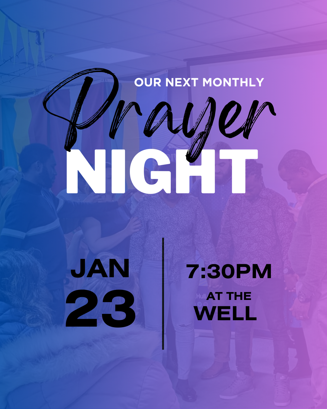 Monthly Prayer and Worship 