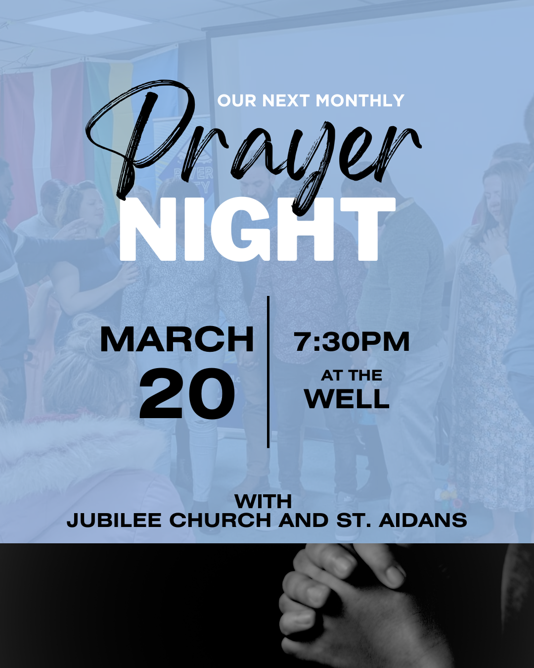 Monthly Prayer and Worship