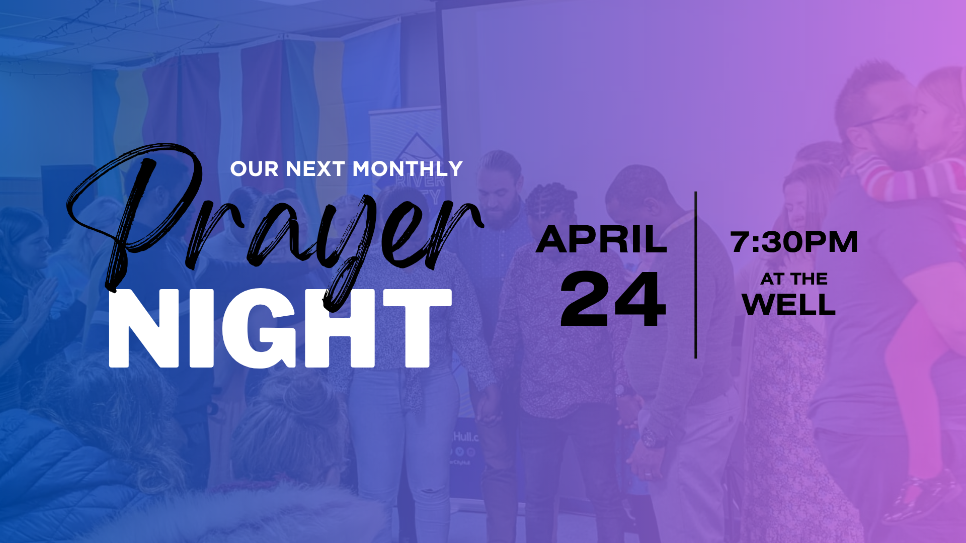 Monthly Prayer and Worship 