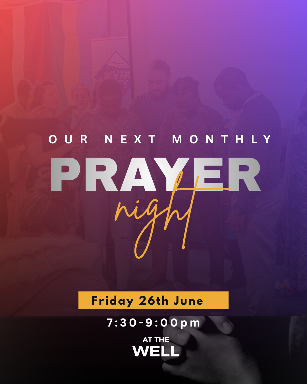 Monthly Prayer and Worship