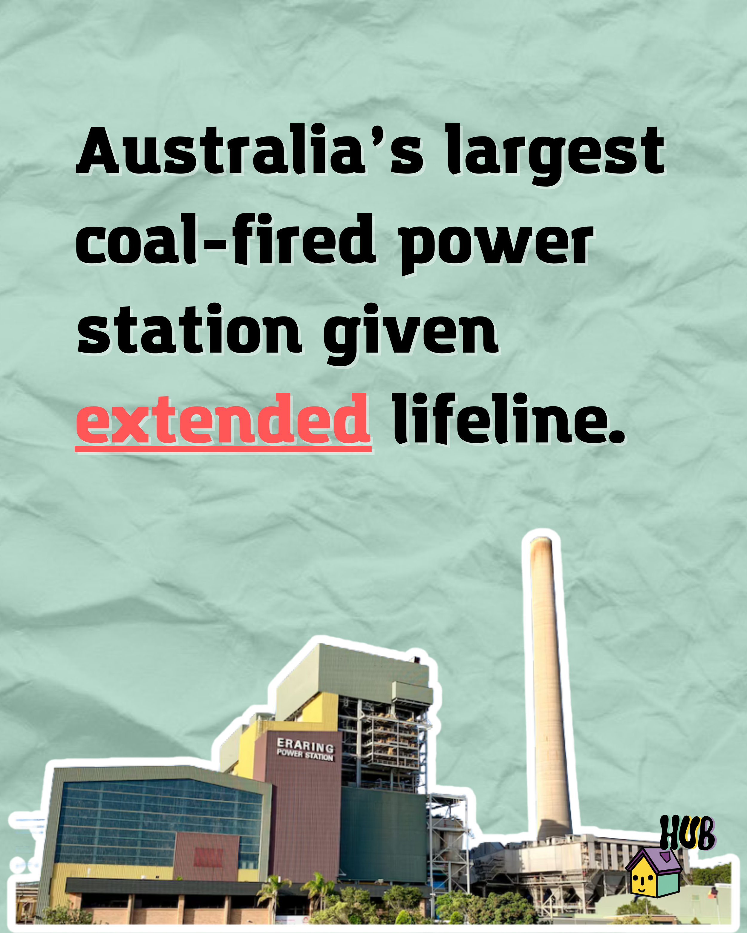 Australia’s Largest Coal-Fired Power Plant Extend for Another Two More Years