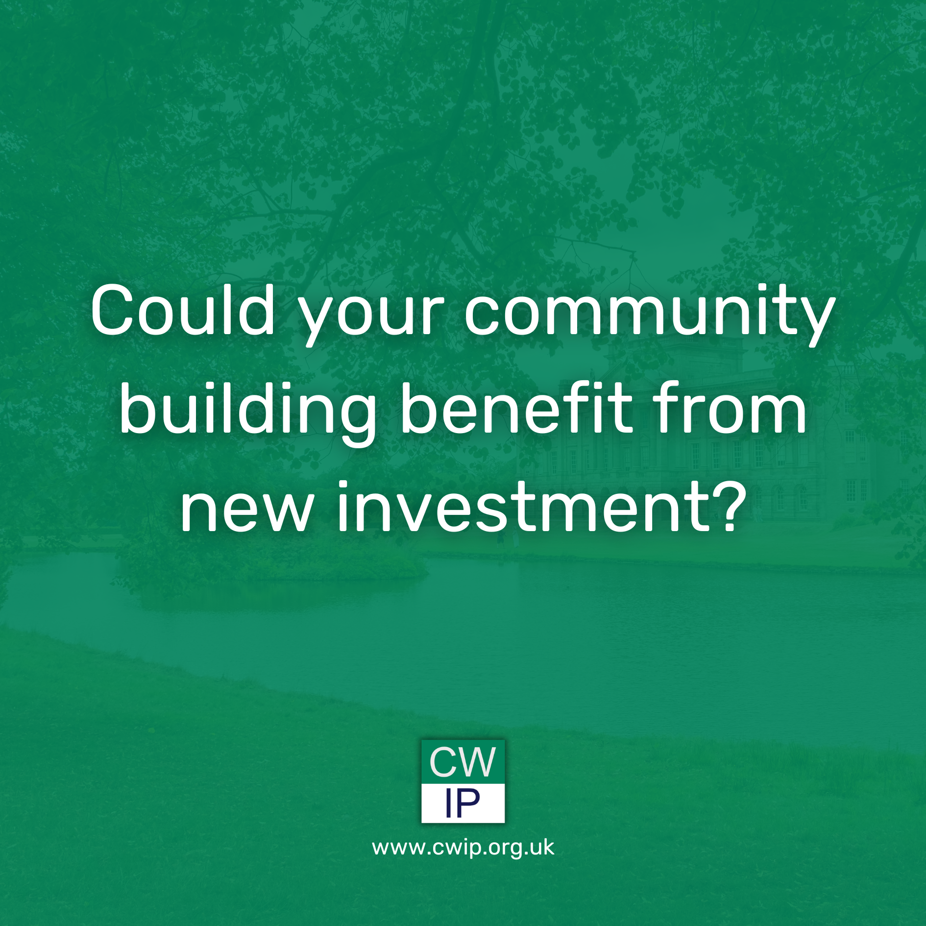 Could your community building benefit from new investment?