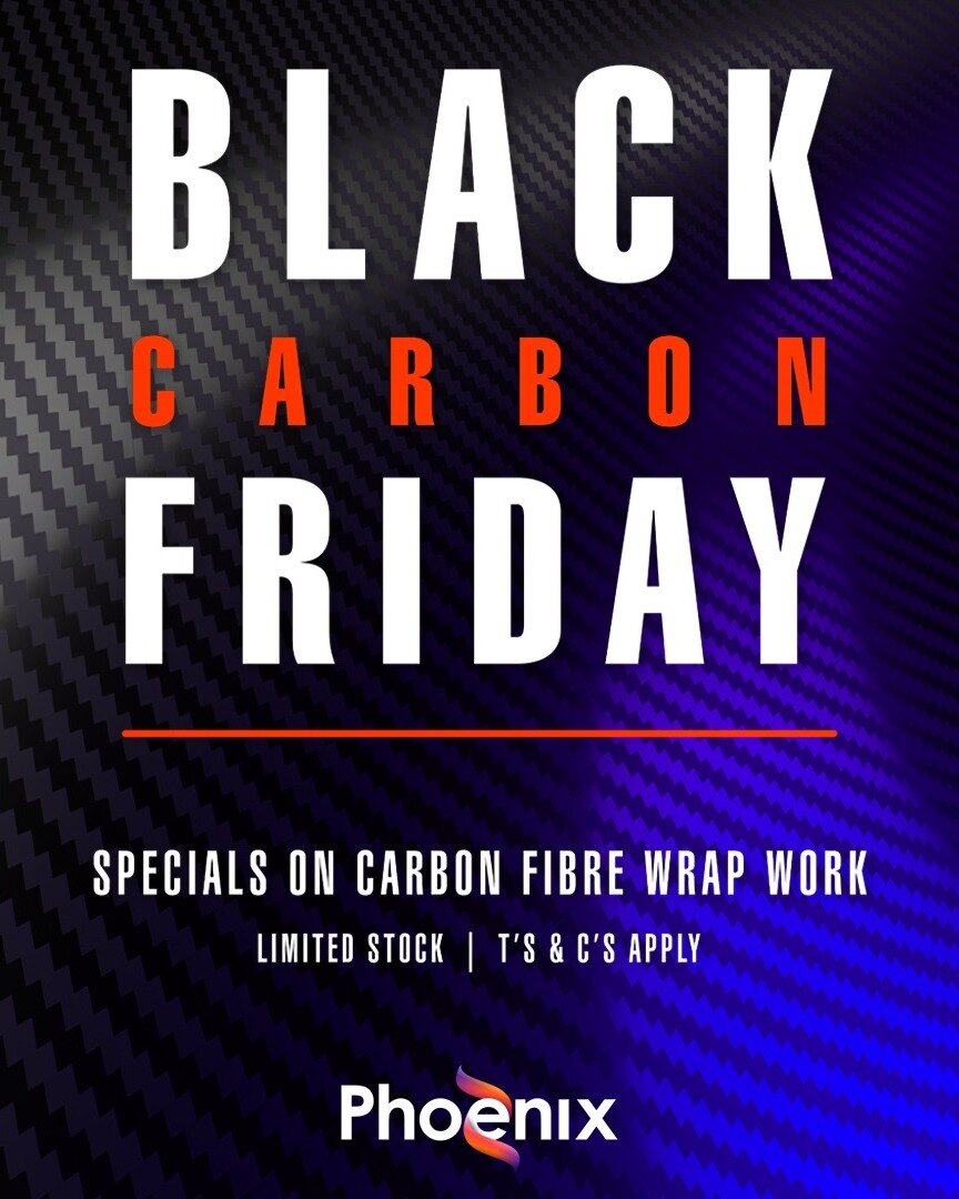 BLACK FRIDAY tomorrow! 🔥
Don't miss out!

Reach out to us at www.phoenix-dpc.com 
Limited availability | T's &amp; C's Apply.

#carbonfibre #carbon #blackfriday #deals #specials #wrap #premium