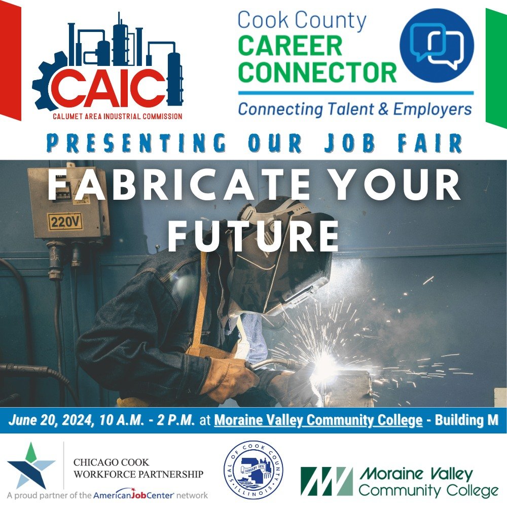 The Calumet Area Industrial Commission is hosting a Manufacturing Cook County Career Connector Job Fair in Partnership with the Chicago Cook Workforce Partnership, Cook County Government, and Moraine Valley Community College. 

Career Connector consi