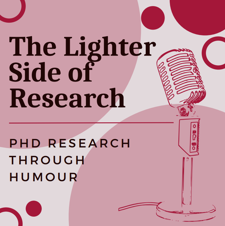The Lighter Side of Research: PhD research through humour