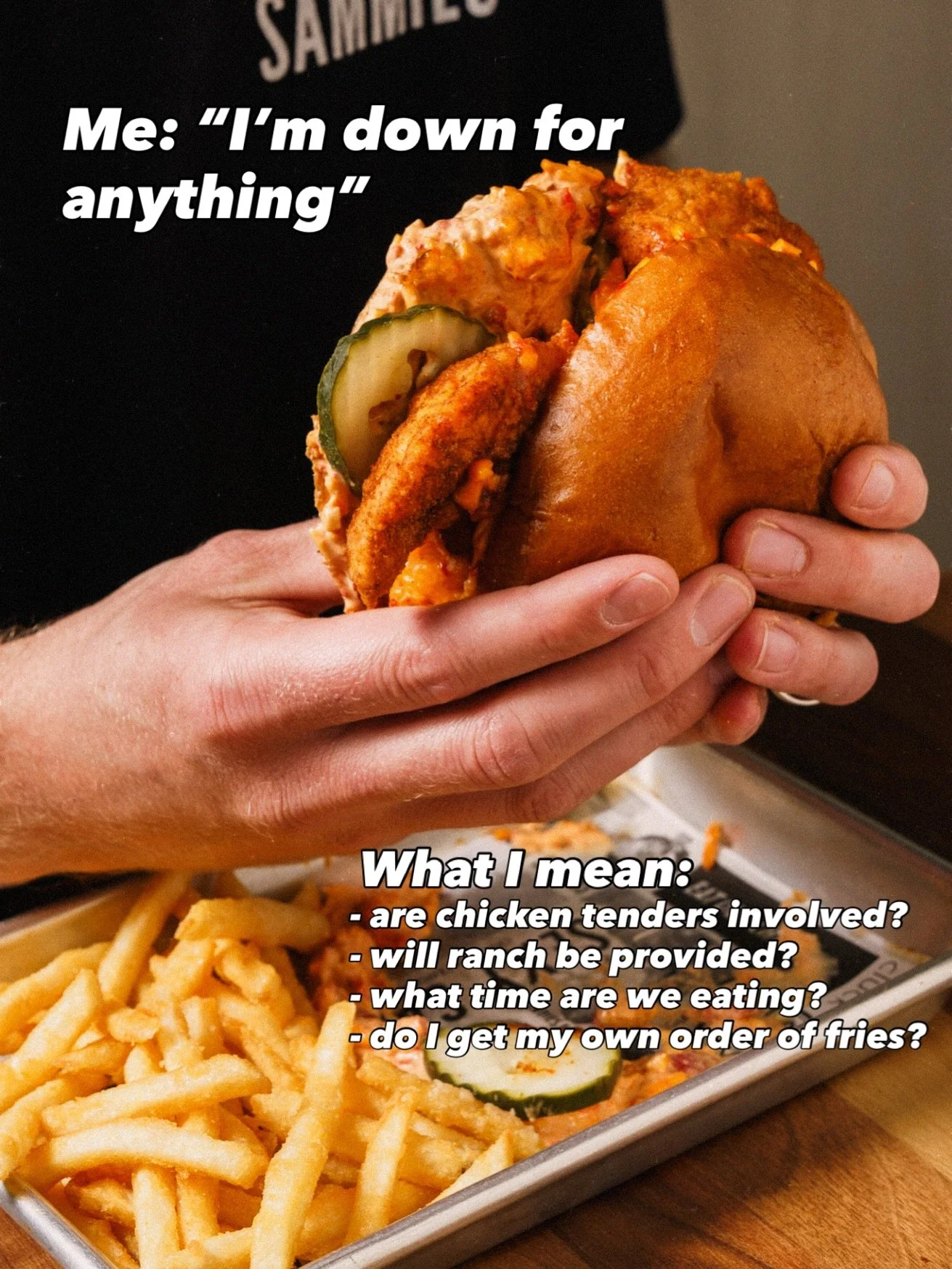 Down for whatever as long as it includes my favorite food 🙂&zwj;↕️