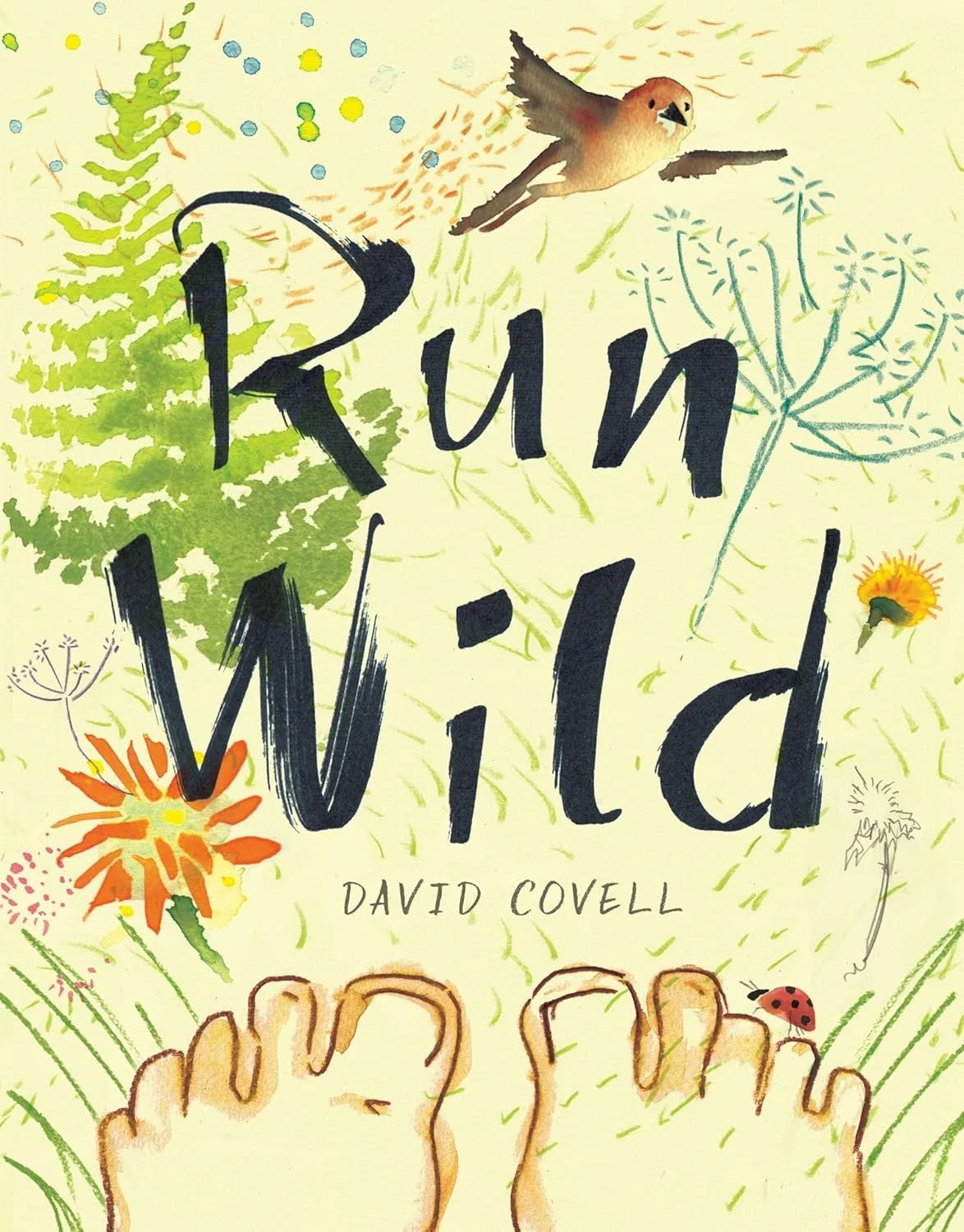 Garden Storytime: “Run Wild” by David Covell