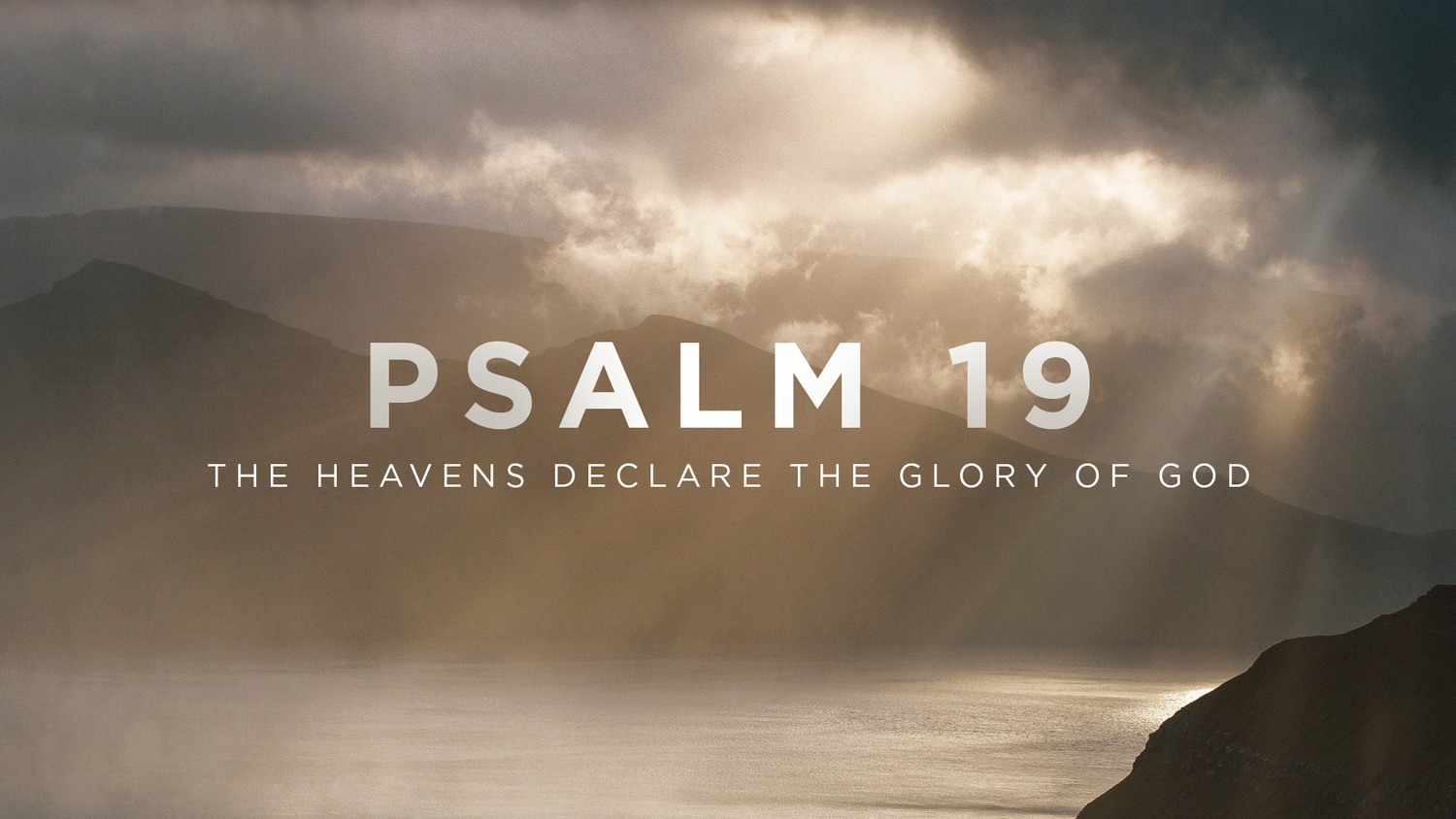 Psalm 19 | The Heavens Declare - Season 4, Episode 63 episode artwork