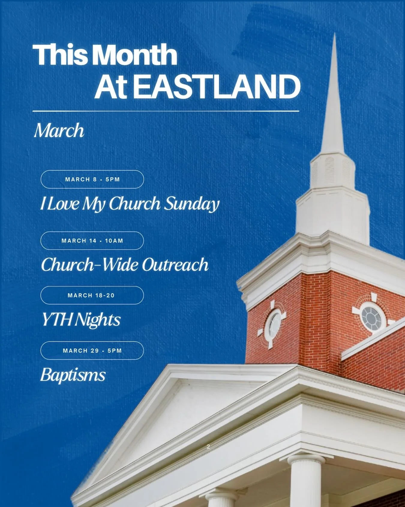 What&rsquo;s happening at Eastland Baptist this March?? ✨💙