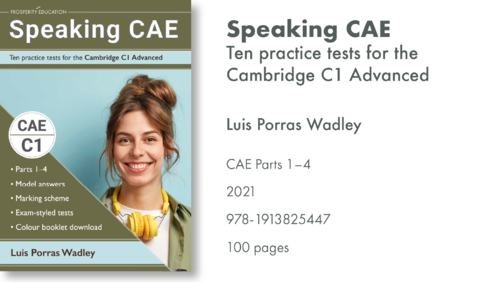  Speaking CAE: Ten practice tests for the Cambridge C1