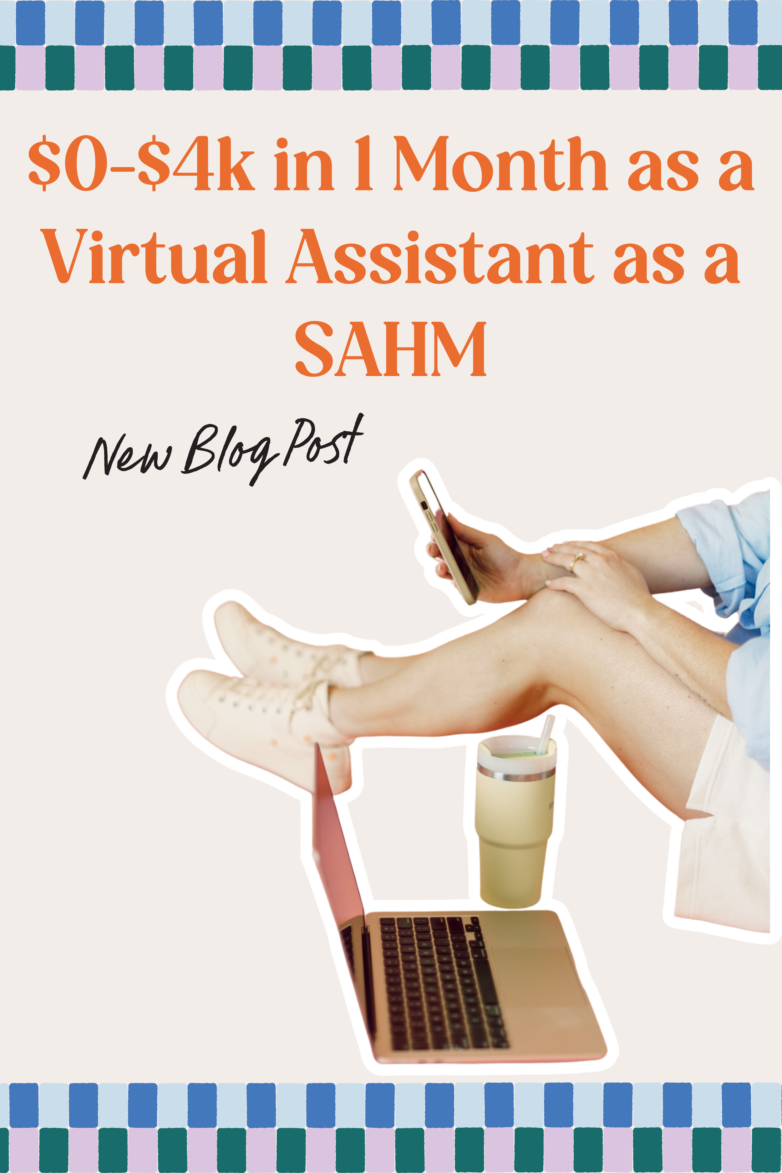 $0-$4k in 1 Month as a Virtual Assistant as a SAHM