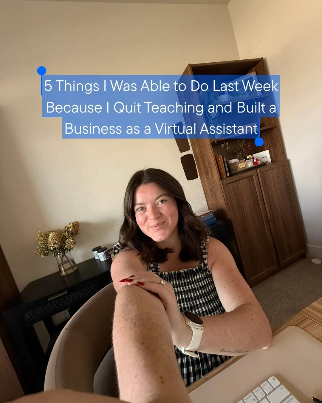 I planned on being a teacher the rest of my life.

Until I realized the rest of my life would have to fit outside the hours of 7am-4pm or wait until the weekend.

There&rsquo;s freedom in flexibility, and as someone who initially started this busines