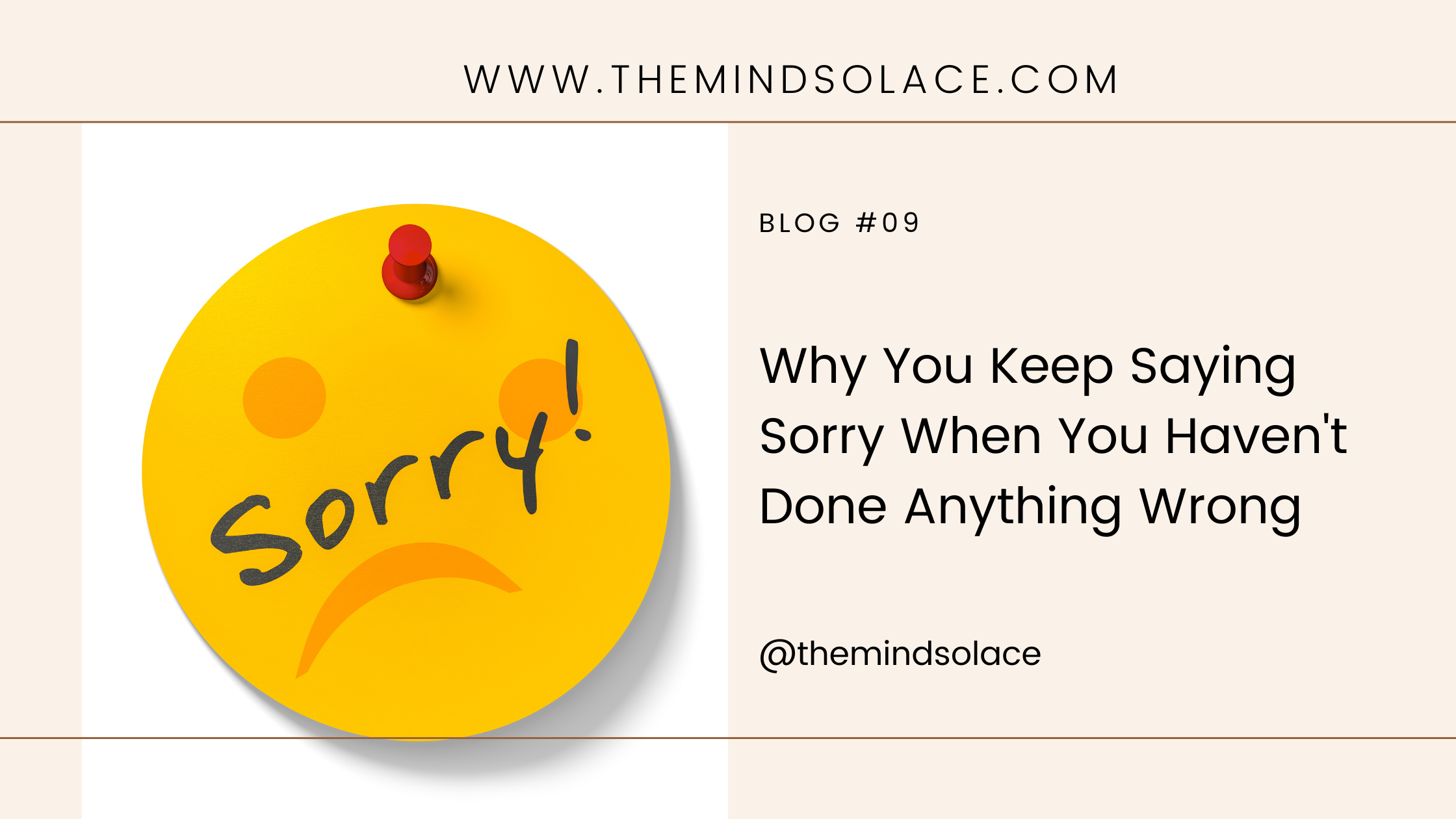 Why You Keep Saying Sorry When You Haven't Done Anything Wrong