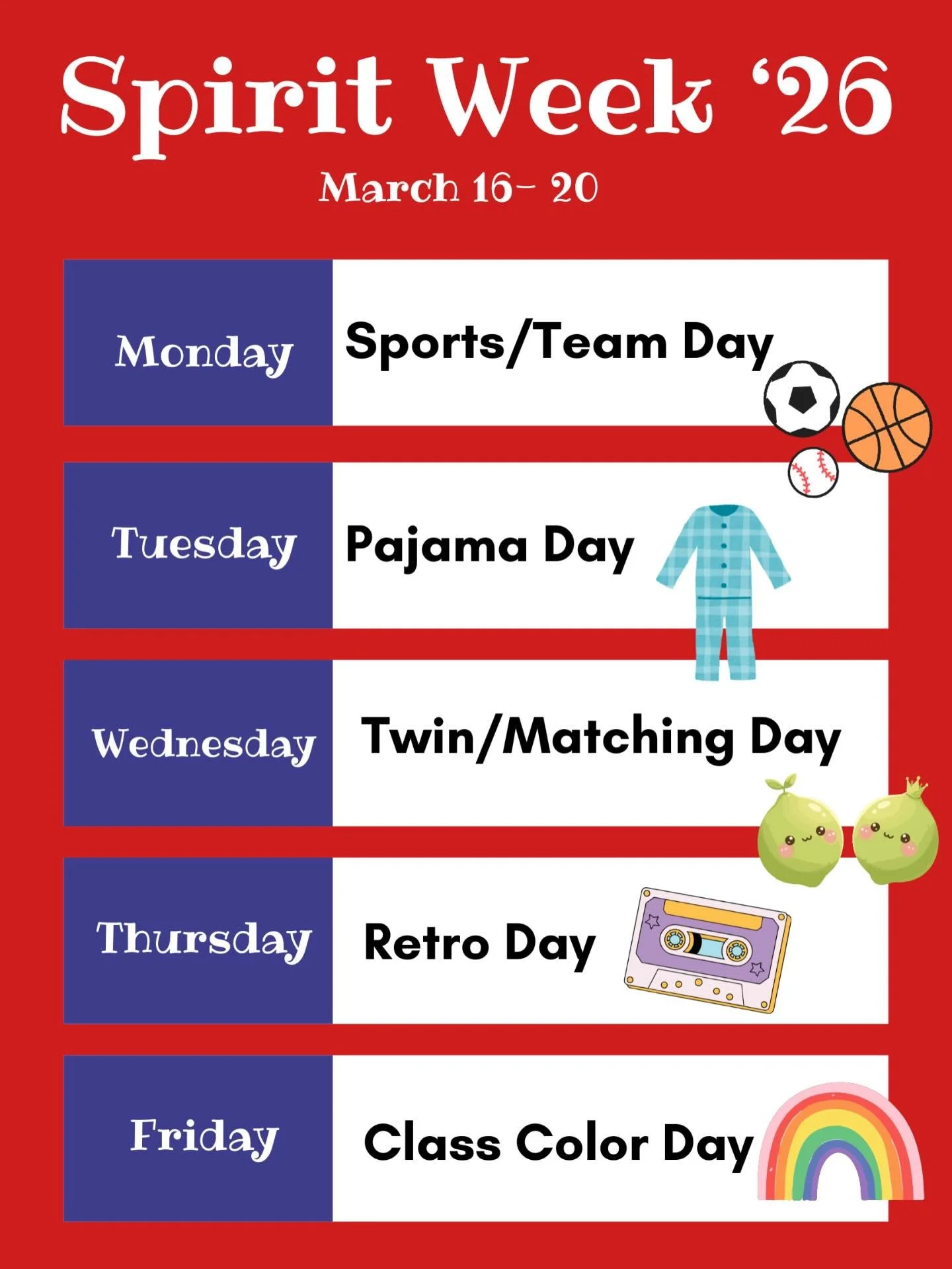 Spirit Week starts tomorrow!