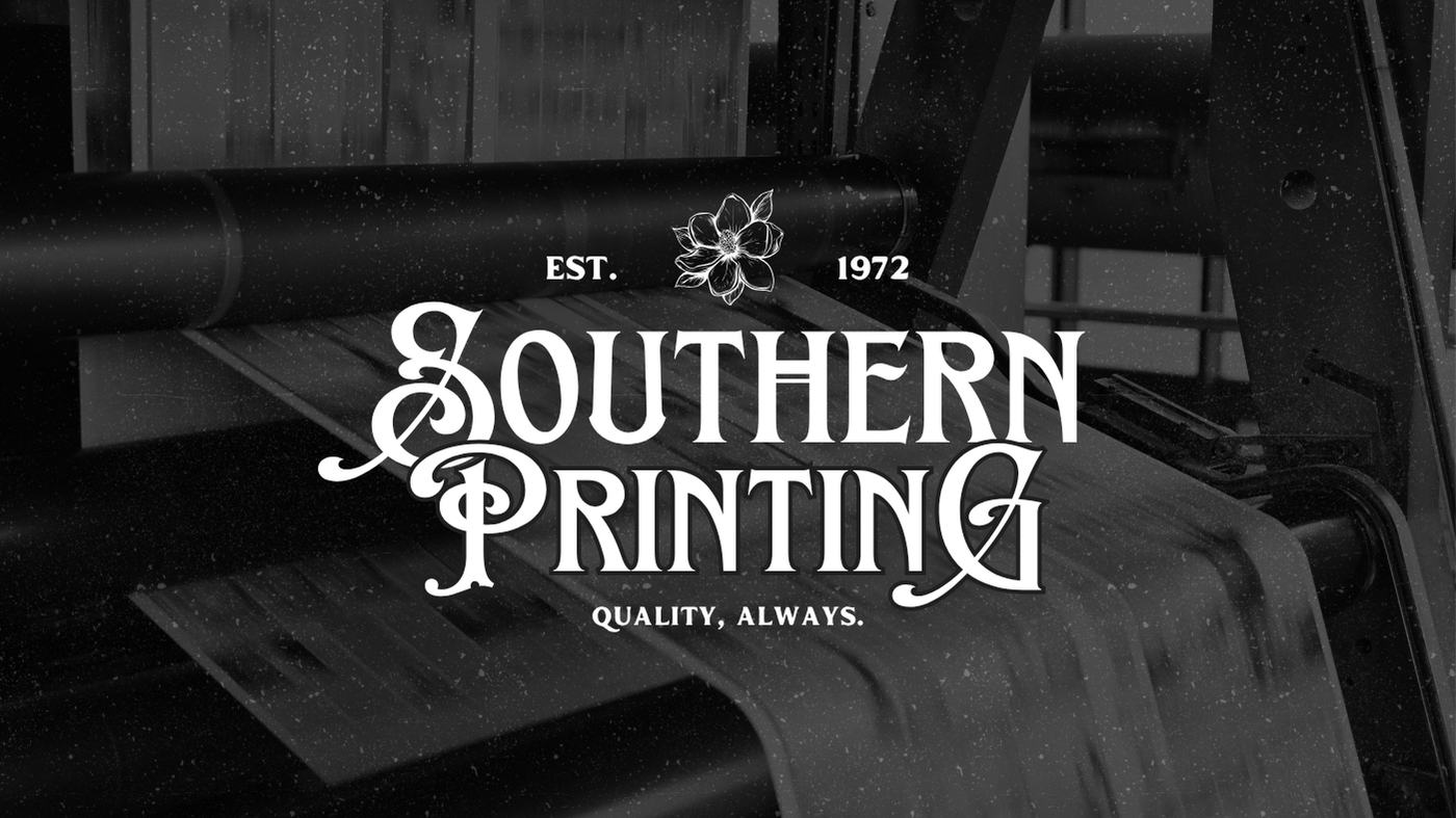 Black and white image of printing press with overlay text saying 'Southern Printing', established 1972, and 'Quality, Always' with a flower graphic.