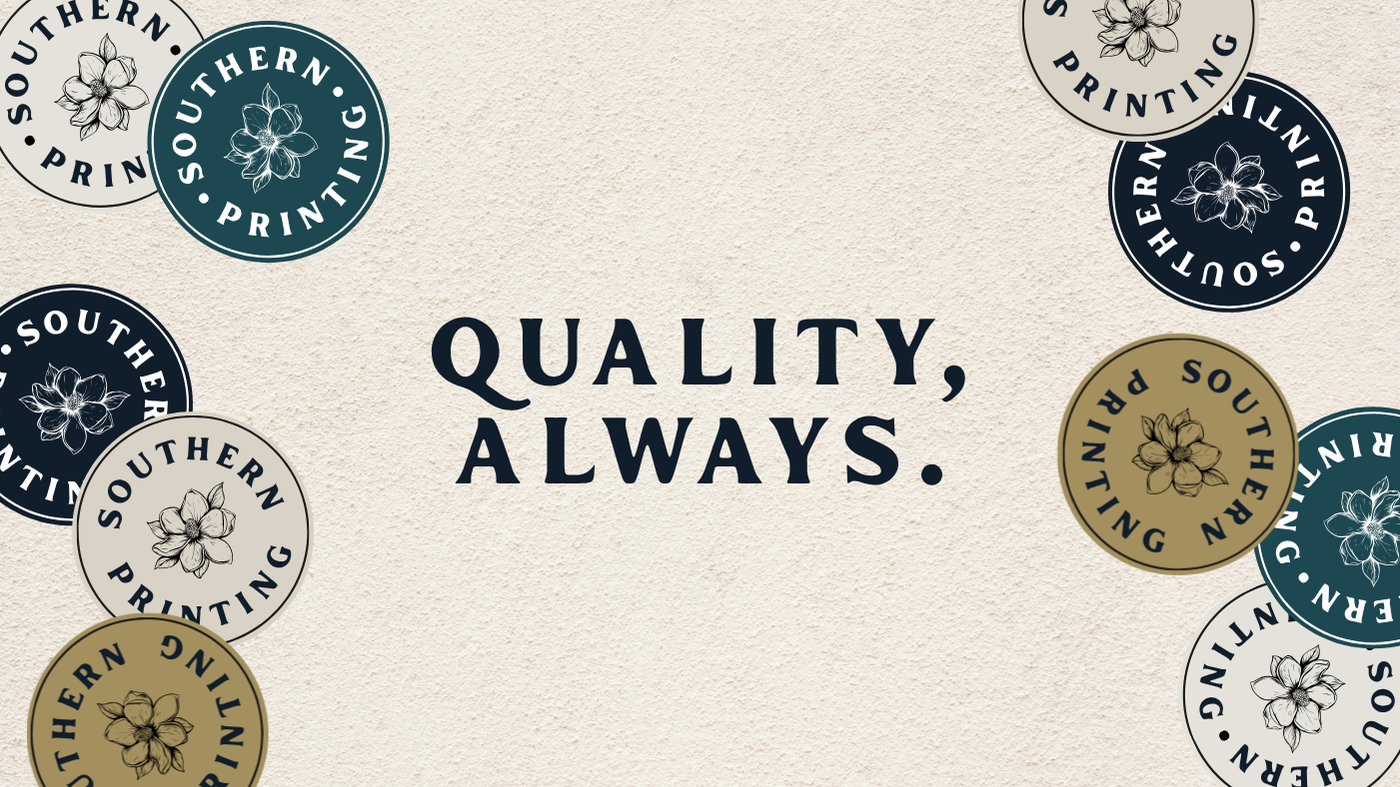 A beige textured background with the words 'Quality, Always.' in the center in bold dark letters. Surrounding the text are multiple circular logos with the words 'Southern Printing' and an image of a flower, in various colors including dark teal, light gray, black, and gold.