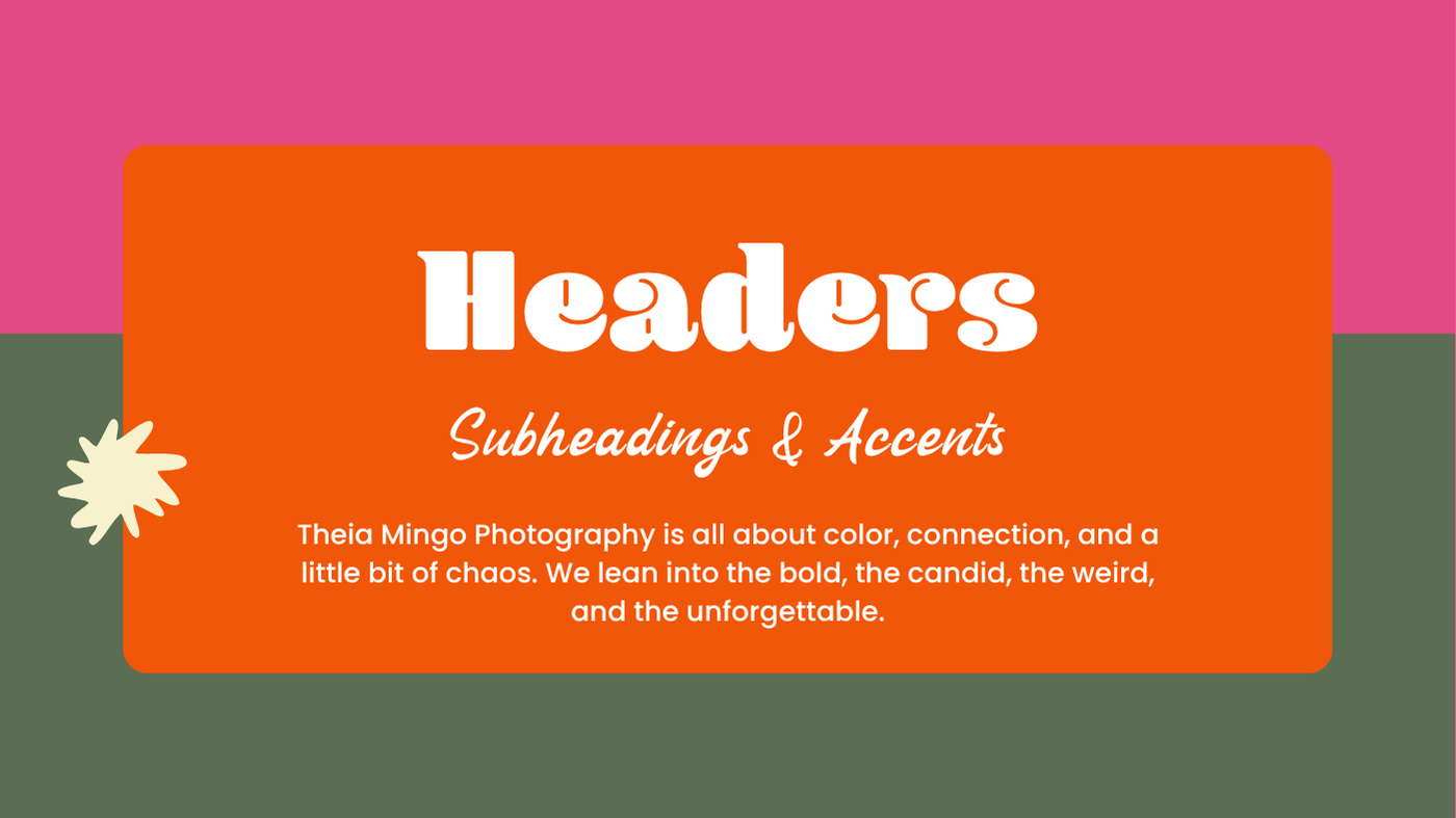 A colorful graphic with a pink, green, and orange background, featuring a large orange rectangle with the words 'Headers', 'Subheadings & Accents', and a paragraph about Theia Mingo Photography emphasizing color, connection, chaos, and memorable moments.