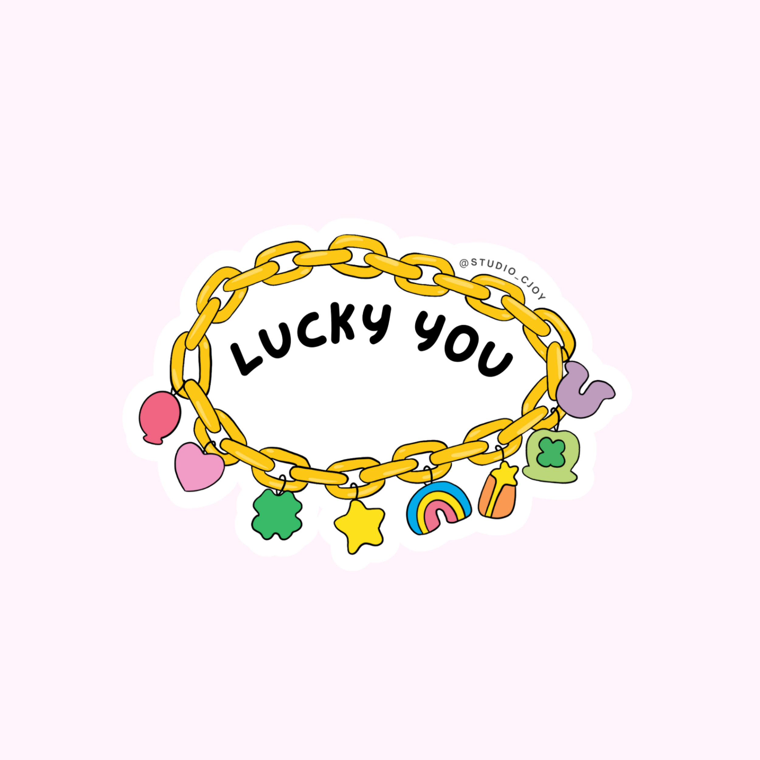 Lucky You Sticker
