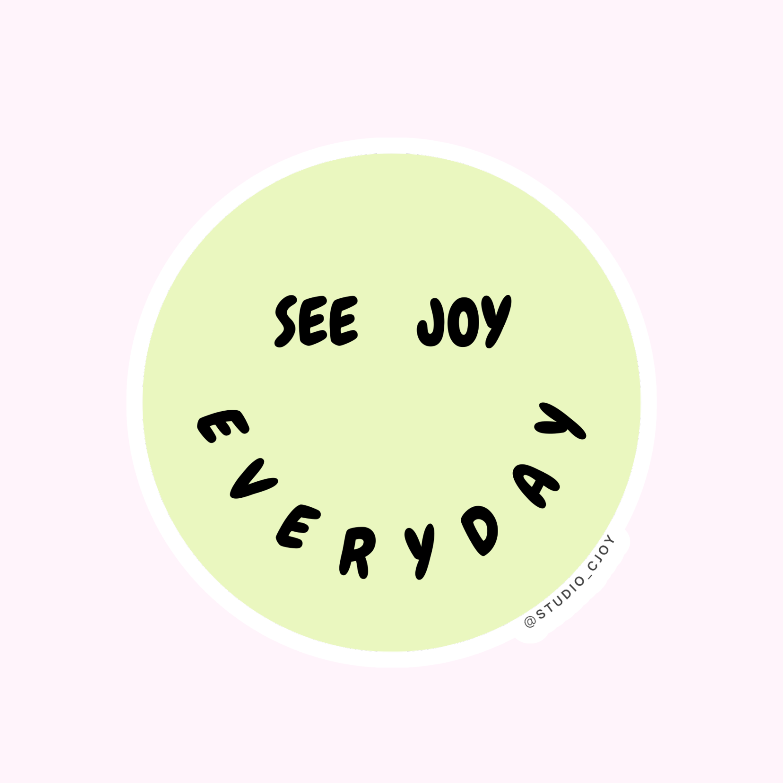 SEE JOY Sticker