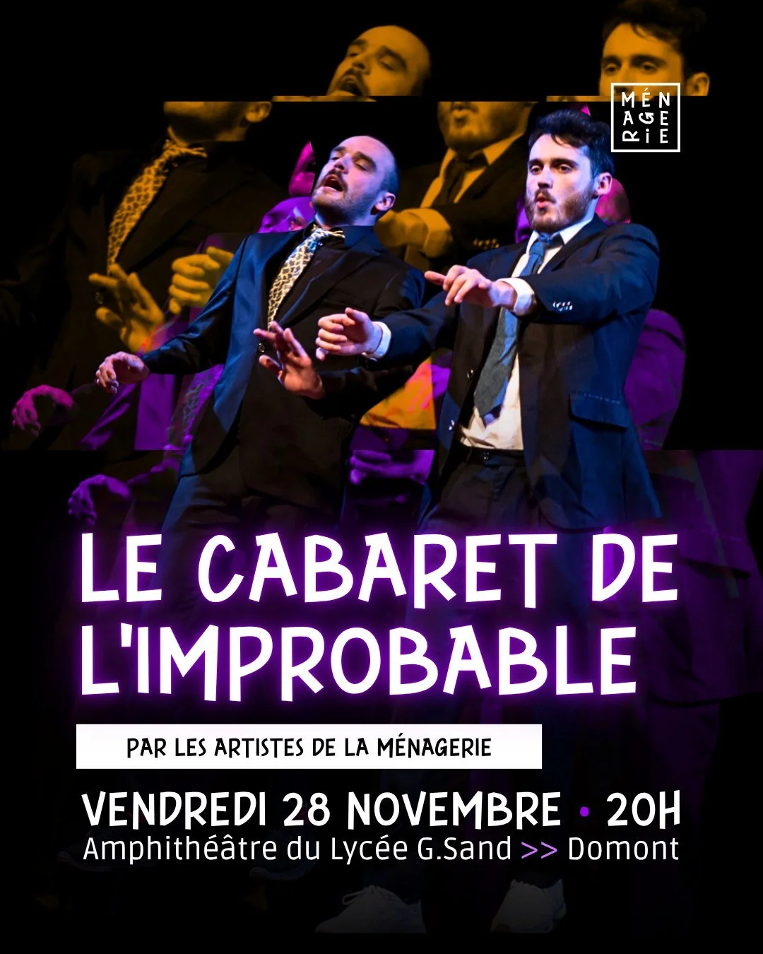 Vendredi 28 Novembre 2025 : C'est le retour du Cabaret de l&rsquo;improbable ! 💥​

A chaque repr&eacute;sentation, ils savent vous faire sourire, rire &hellip;
La bonne nouvelle ? Ils sont de retour !

R&eacute;partie, adaptabilit&eacute;, r&eacute;