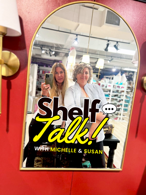 Shelf Talk with Michelle and Susan_MC Design Collaboration