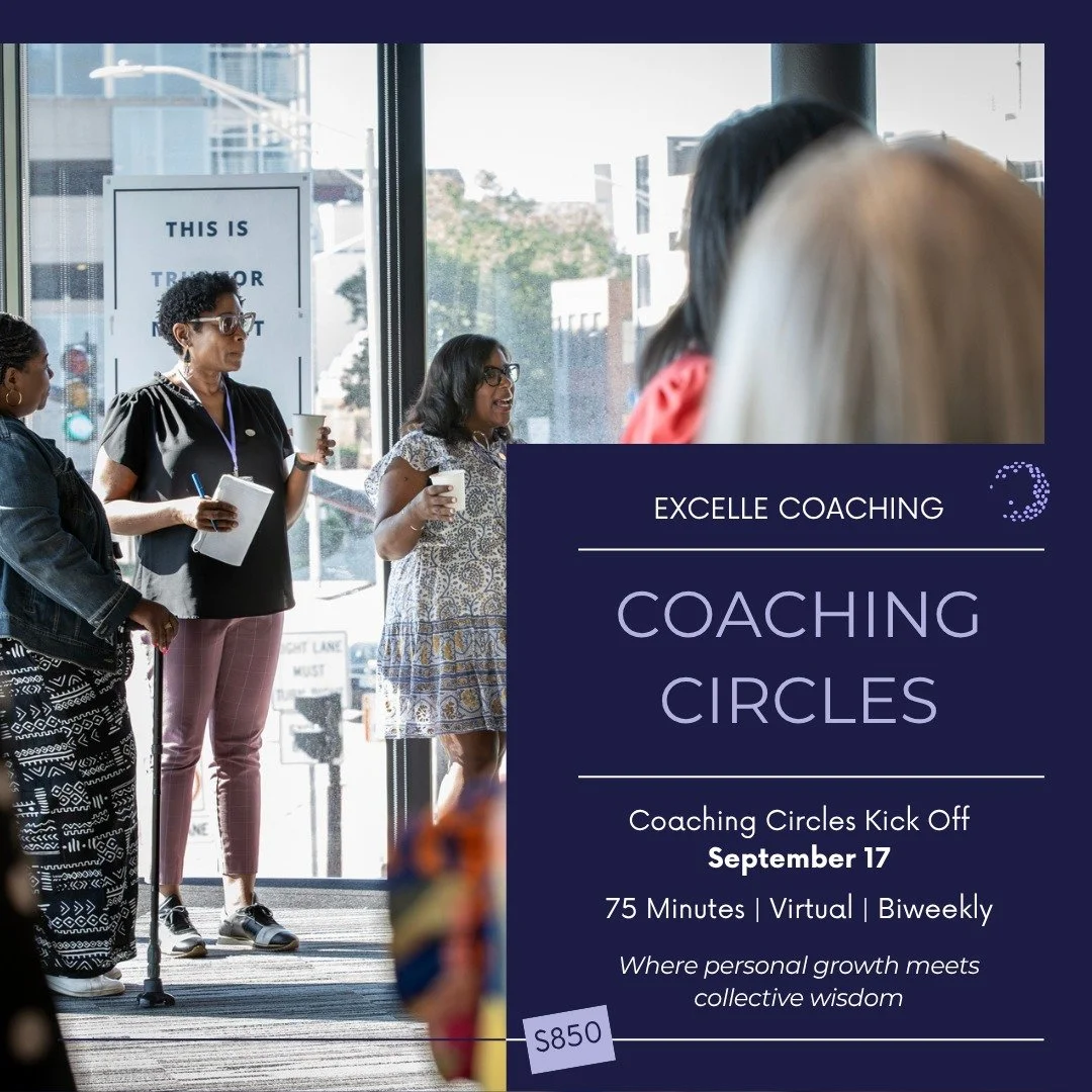 🌟 NEW from Excelle: Coaching Circles for Women Leaders 🌟

Want to accelerate your personal and professional growth this year? Excelle Women&rsquo;s Leadership Collective is thrilled to present Coaching Circles&mdash;a new program that blends the de