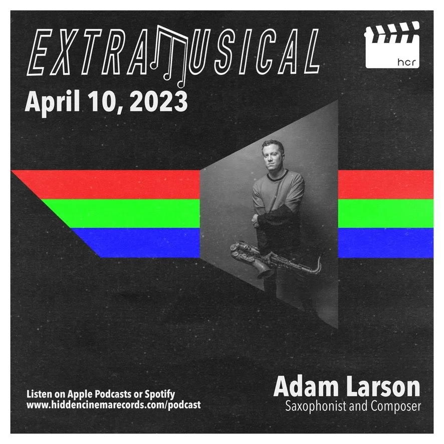 Adam Larson - Saxophonist and Composer