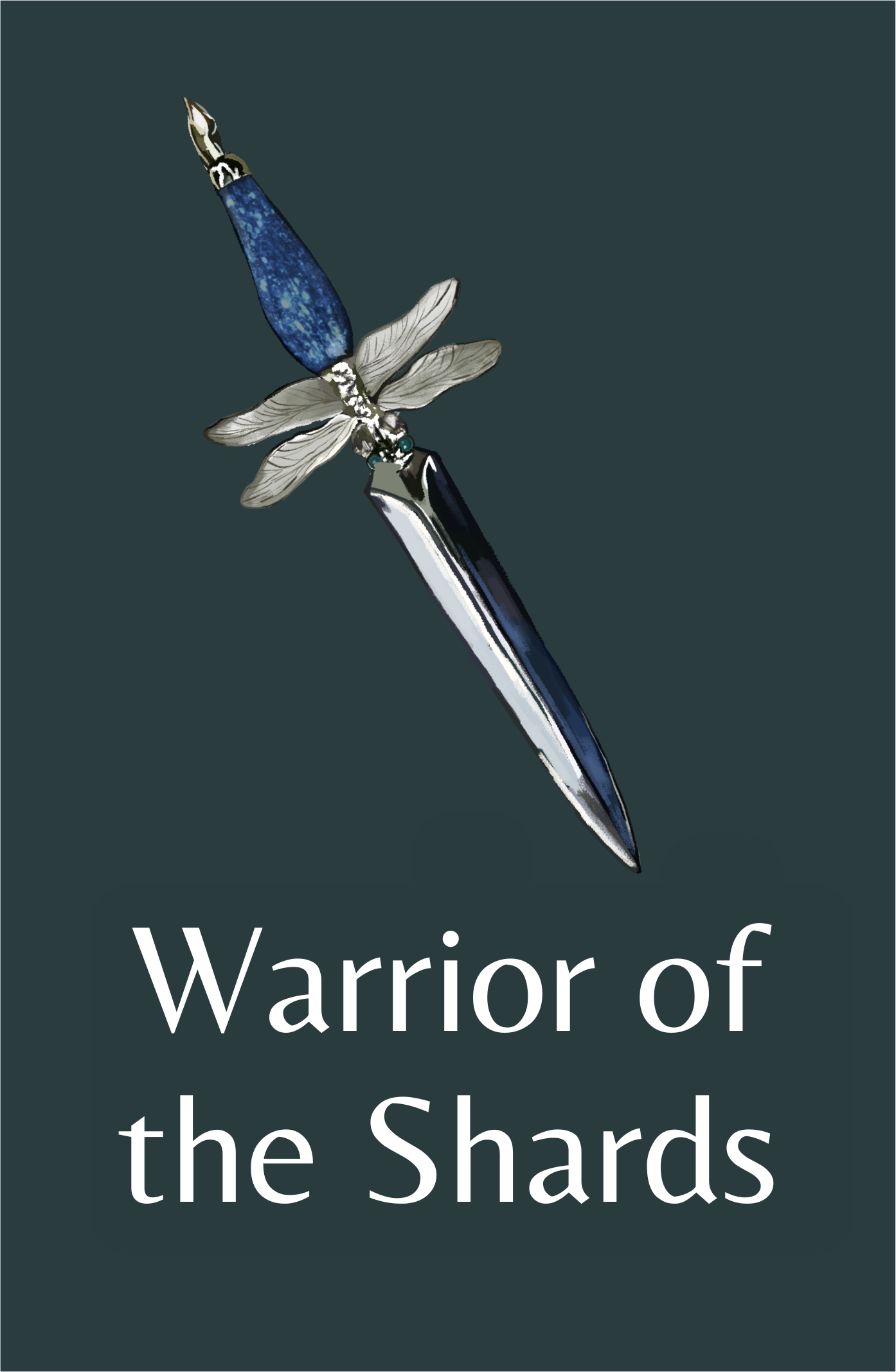 A dragonfly dagger over the words "Warrior of the Shards"