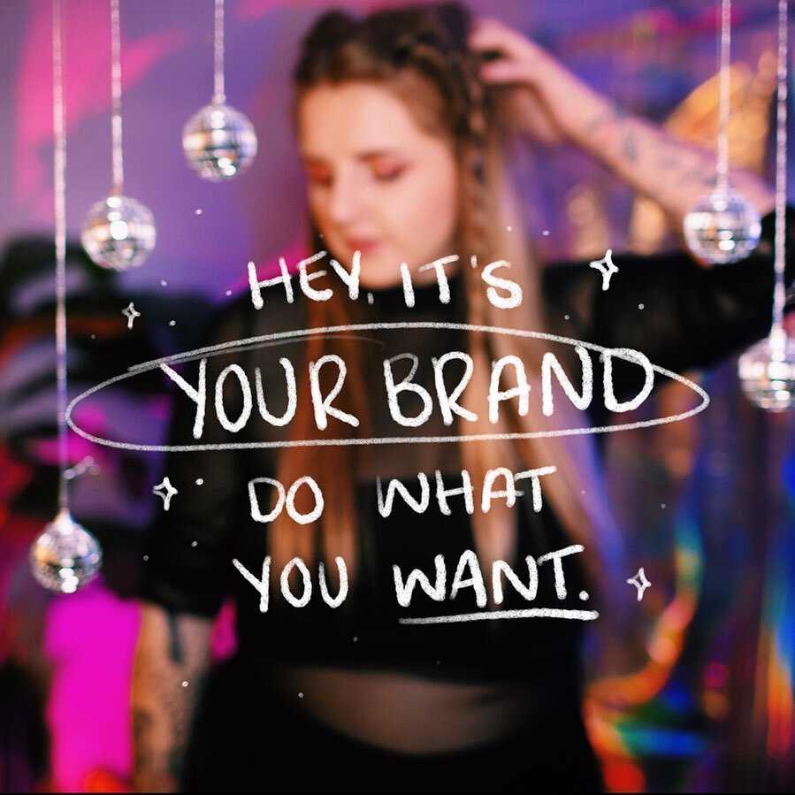 I tell people this all the time; it&rsquo;s your brand, do what you want with it. Whether that&rsquo;s adding a new color, texture, or changing the vibe of your brand photos like I just did. 😝

It&rsquo;s your brand! You should love it at all phases