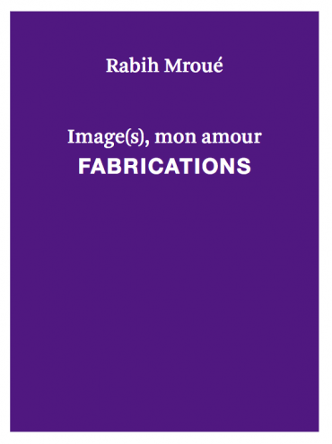image_s_mon_amour_rabih_mroue_ca2m_9788445134696_motto_books_2018_1.png