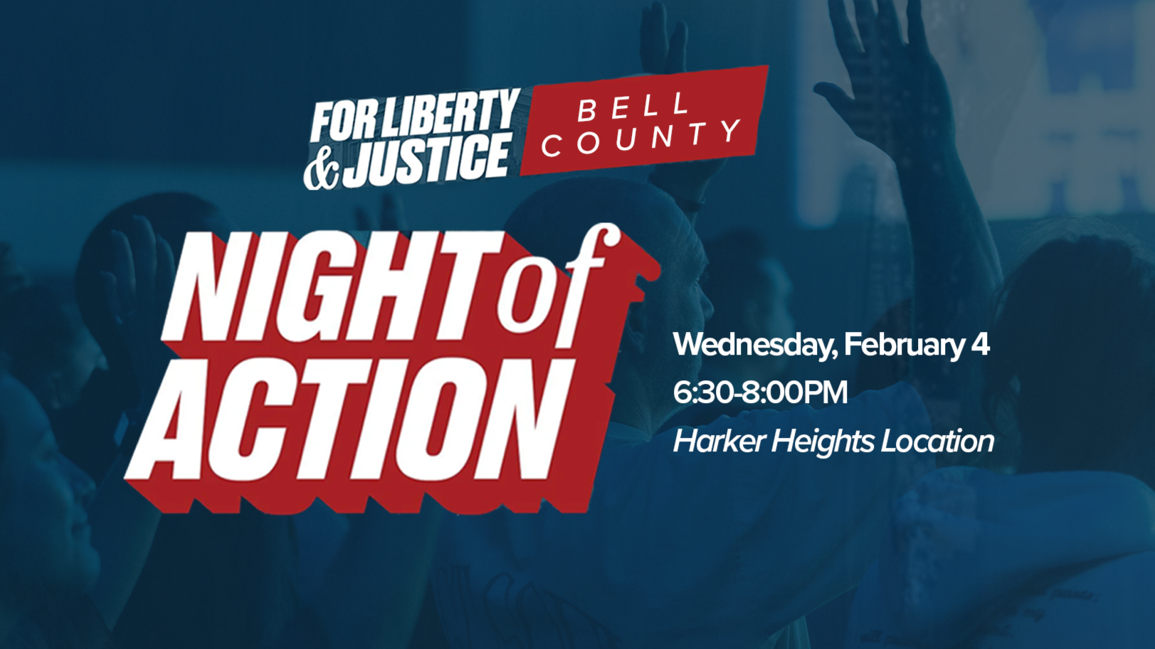 Night of Action &amp; Take Back Texas Tour - Bell  County