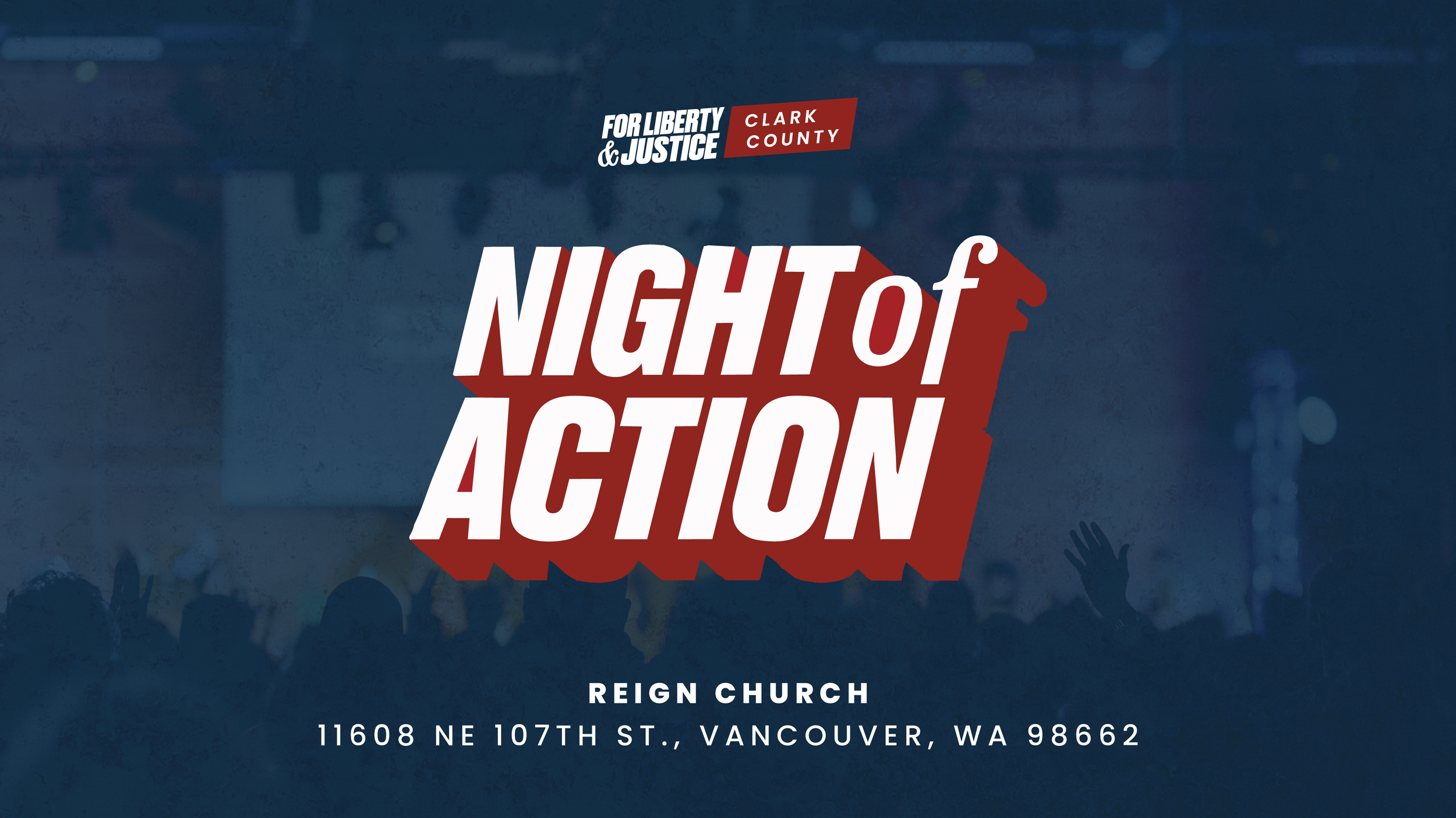 Clark County, WA | Night of Action