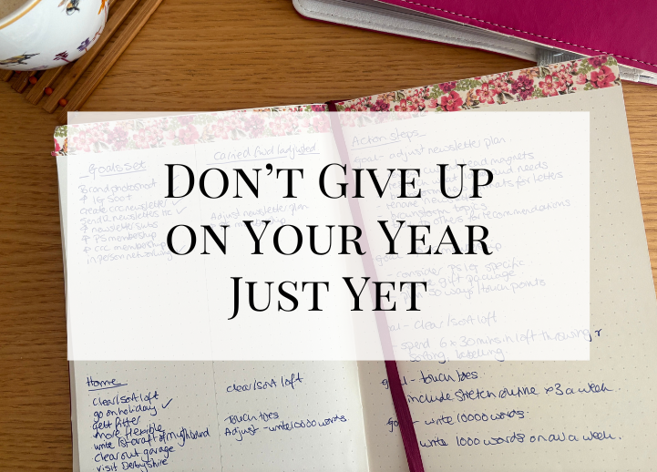 Don’t Give Up on Your Year Just Yet