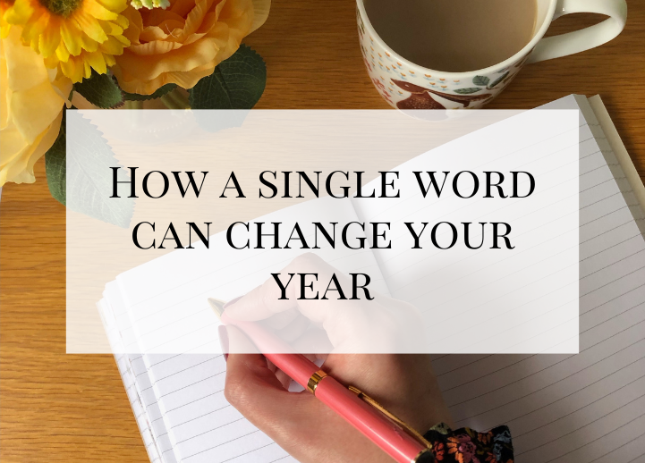 How a single word can change your year. 
