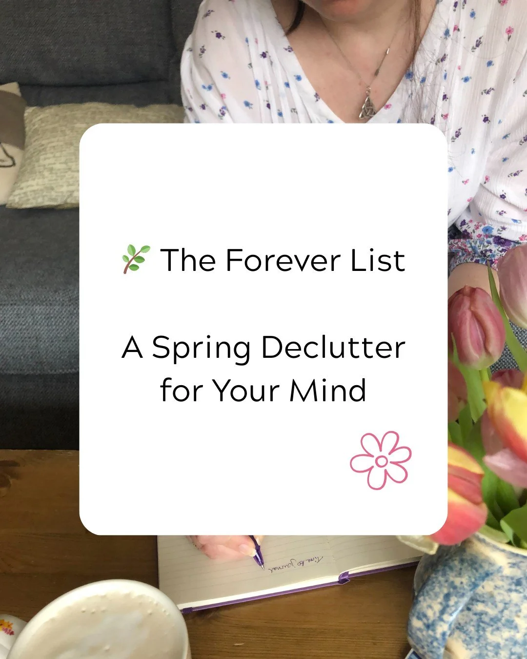 If your head feels noisy lately, this might help.

I keep one running &ldquo;Forever List&rdquo; where absolutely everything goes, from next week&rsquo;s birthday to September&rsquo;s MOT to Christmas bits I think of in January.

It means I&rsquo;m n