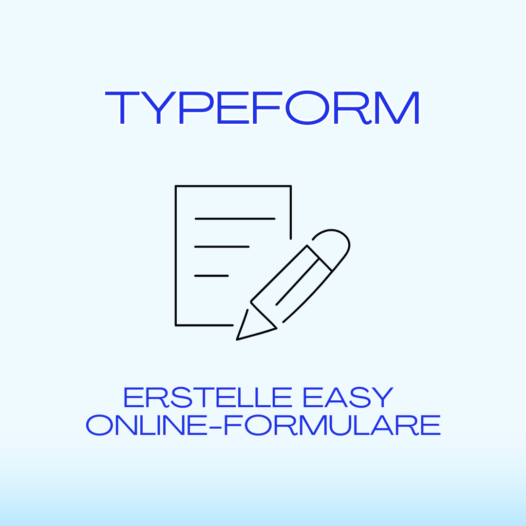 Typeform: Alles, was du über das Formular-Tool wissen musst