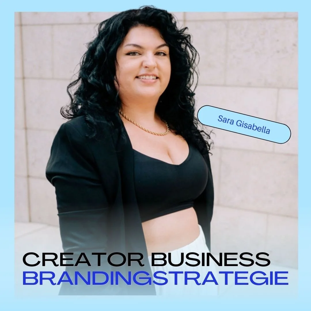 Creator Business Rebranding, Teil 1: Alles zur Strategie (mit Sara Gisabella von Everyblue)