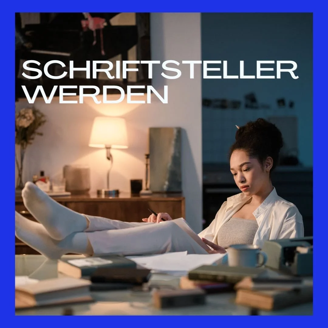 Schriftsteller werden: So baust du dir eine Karriere als Autor oder Autorin auf